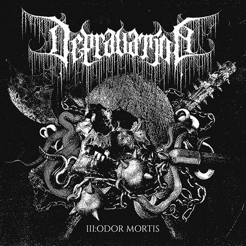 Depravation : III: Odor Mortis
